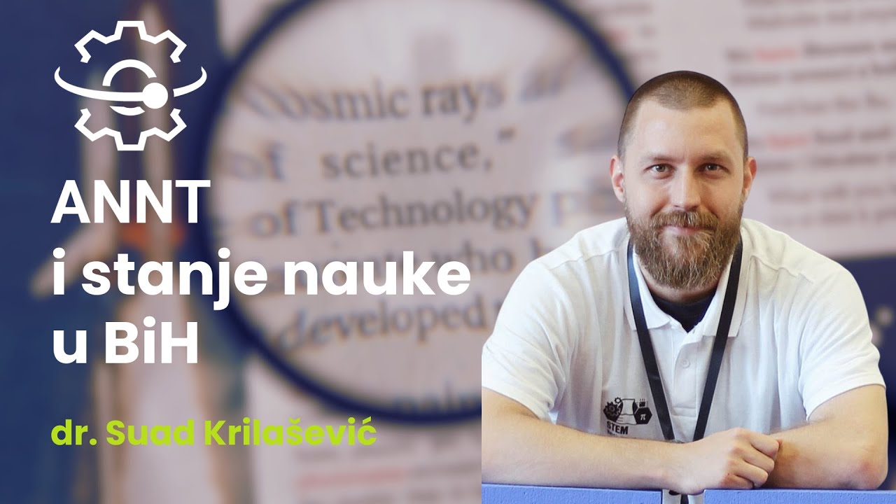 #006 dr. Suad Krilašević - ANNT i Stanje nauke u BiH